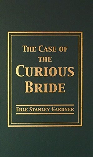 Case Of The Curious Bride (perry Mason Books) - Erle, De Erle Stanley Gardner. Editorial Amereon Ltd En Inglés