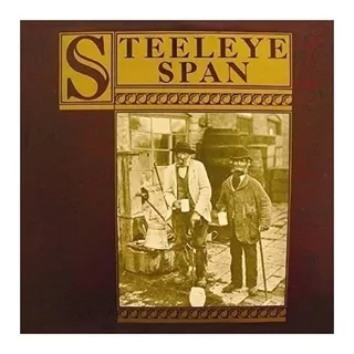 Steeleye Span Ten Man Mop Or Mr Reservoir Butler Rides Again