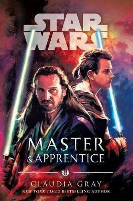 Master & Apprentice (star Wars) - Claudia Gray