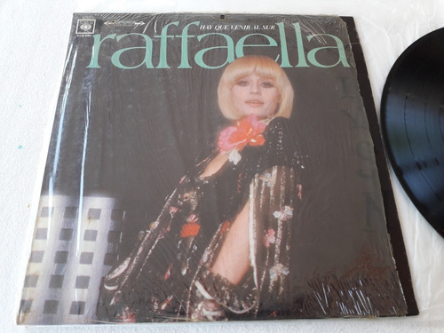 Raffaella Carrà Hay Que Venir Al Sur / California/lola Lp.