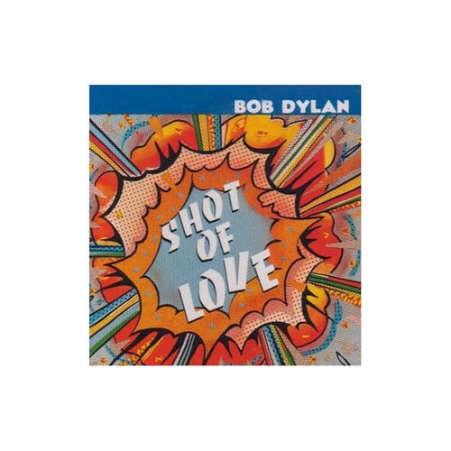 Dylan Bob Shot Of Love Importado Cd