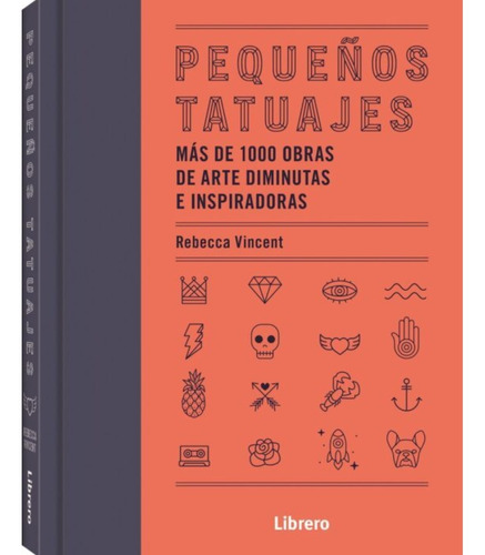 Pequeños Tatuajes ( Libro Nuevo Y Original Tapa Dura )