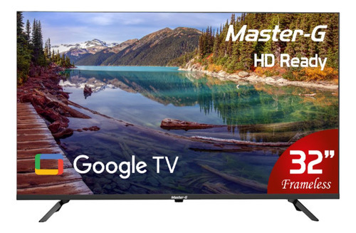 Smart Tv Led 32 Google Tv Hd Bluetooth Master-G MGG32HFK