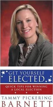 Libro Get Yourself Elected - Tammy Pickering Barnett