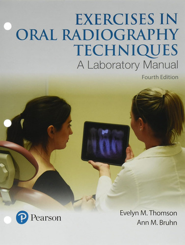 Libro: Exercises In Oral Radiography Techniques: A Manual Of