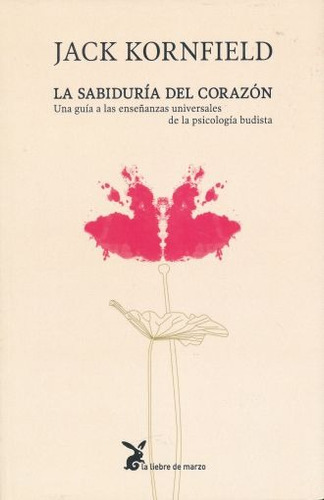 La Sabiduría Del Corazón - Jack Kornfield - Nuevo