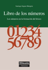 Libro De Los Numeros - Segura Munguia, Santiago