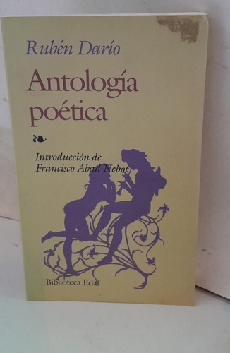Antologia Poetica - Ruben Dario - Edaf 