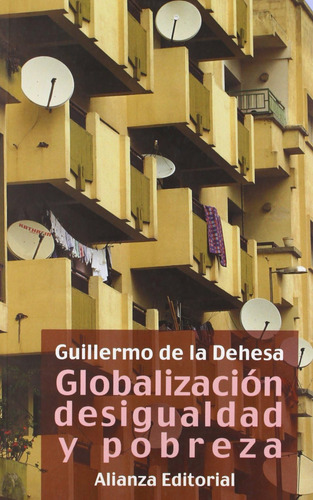 Libro: Globalización, Desigualdad Y Pobreza (spanish Edition