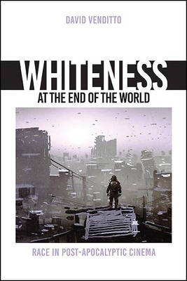 Libro Whiteness At The End Of The World: Race In Post-apo...
