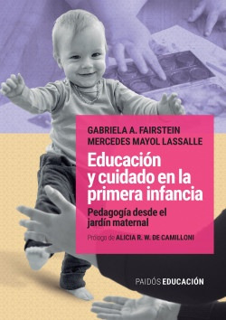 Educación Y Cuidado En La Primera Infancia - Fairstein, Mayo