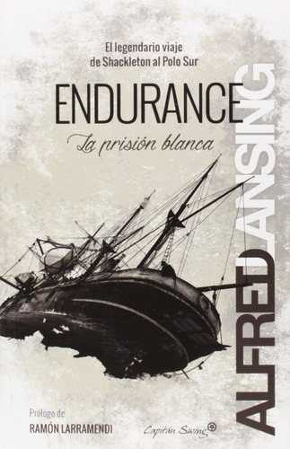 Endurance Lansing, Alfred Capitan Swing Libros