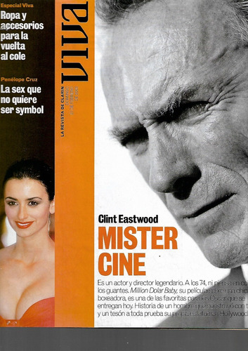 Revista Viva 2005 Clint Eastwood Penelope Cruz Juan Carr