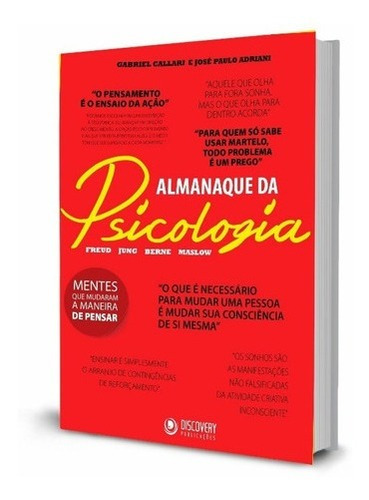 Almanaque Da Psicologia, De Gabriel Callari - José Paulo Adriani. Editora Discovery Publicações Em Português