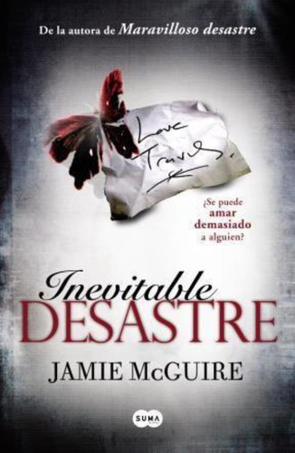 Inevitable Desastre