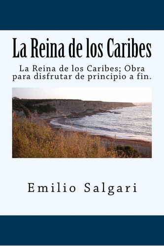 Libro: La Reina De Los Caribes (spanish) Edition (spanish