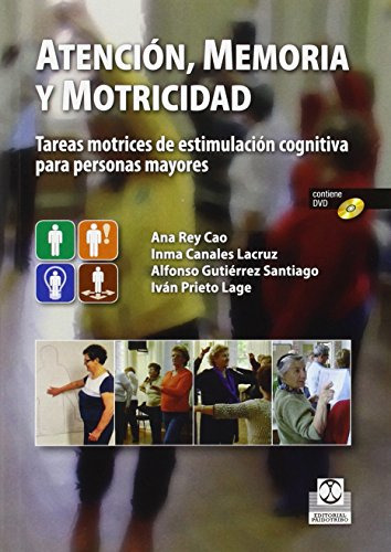 Libro Atención Memoria Y Motricidad De Rey Cao Ana Paidotrib