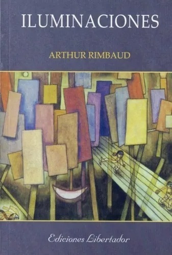 Iluminaciones - Arthur Rimbaud Libro Nuevo