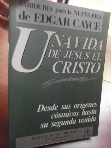 Ua Vida De Jesus El Cristo Guias De Edgar Cayce Drummond