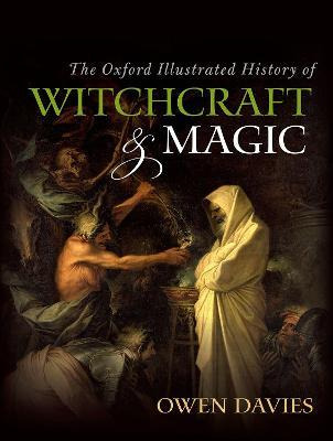 Libro The Oxford Illustrated History Of Witchcraft And Ma...