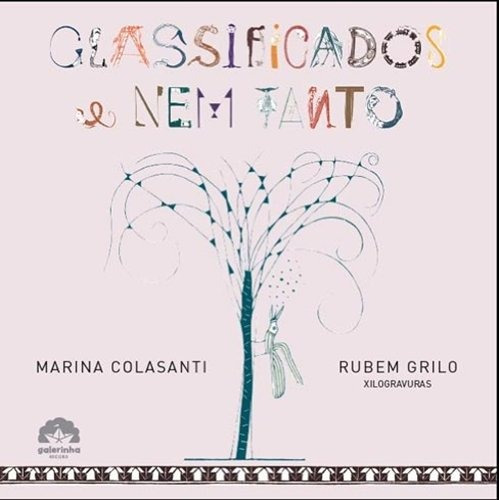 Classificados e nem tanto, de Colasanti, Marina. Editora Record Ltda., capa mole em português, 2010