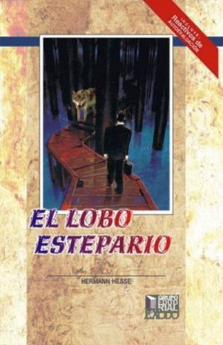 El Lobo Estepario, de Hesse, Hermann. Editorial Exodo, Tapa Blanda en Español