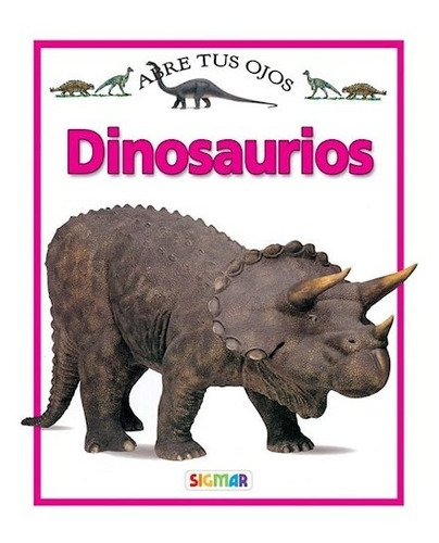 Dinosaurios - Abre Tus Ojos