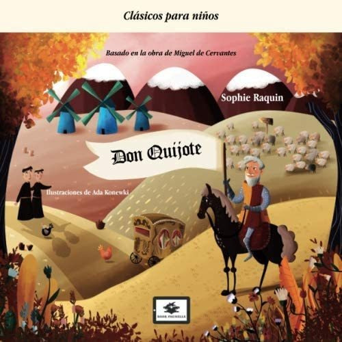 Libro: Don Quijote (classic For Childrens) (spanish Edition)