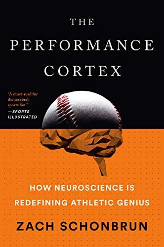 Libro: The Performance Cortex: How Neuroscience Is Athletic