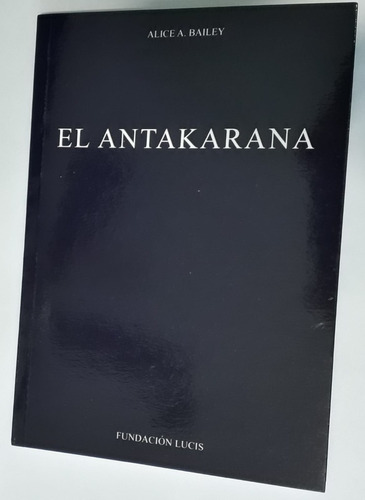 El Antakarana-alice  A. Bailey -libro Nuevo Original