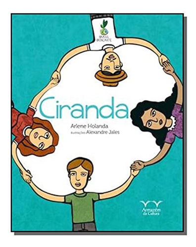 Ciranda, De Arlene Holanda. Editora Armazem Da Cultura, Capa Mole Em Português