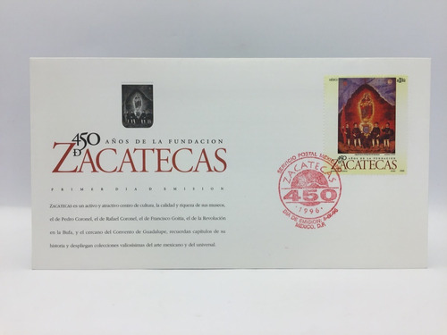Sobre Circulado Estampilla 450 Años Fundación De Zacatecas