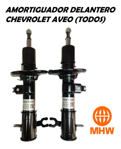 Amortiguador Mhw  Delantero Chevrolet Aveo (todos)