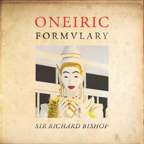 Vinilo: Bishop Sir Richard Oneiric Formulary Usa Import Lp V