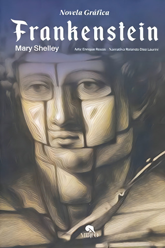 Frankenstein (novela Gráfica) Mary Shelley
