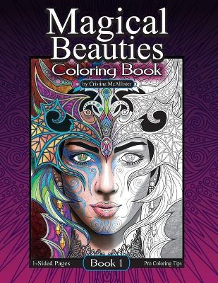 Libro Magical Beauties Coloring Book - Cristina Mcallister