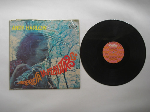 Lp Vinilo Andy Harlow Sorpresa La Flauta Edic Venezuela 1972