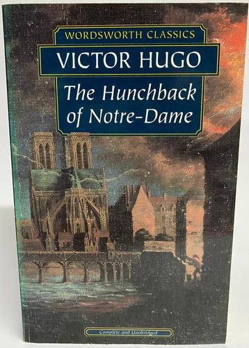 The Hunchback Of Notre-dame - Víctor Hugo 