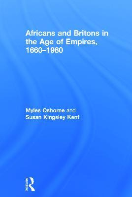 Libro Africans And Britons In The Age Of Empires, 1660-19...