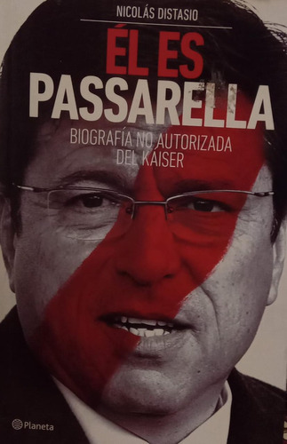 Él Es Passarella Nicolás Distasio