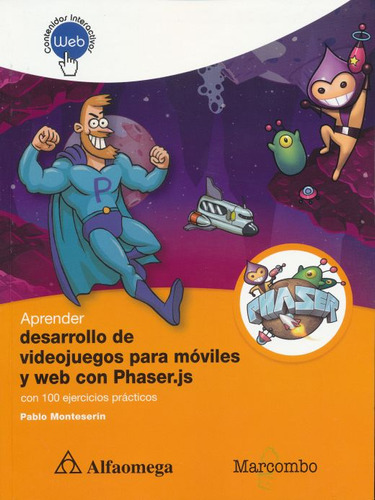 Libro: Aprender Desarrollo De Videojuegos Para Móviles Y Web