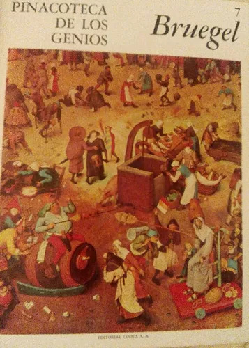 Pedro Bruegel: Pinacoteca De Los Genios 7