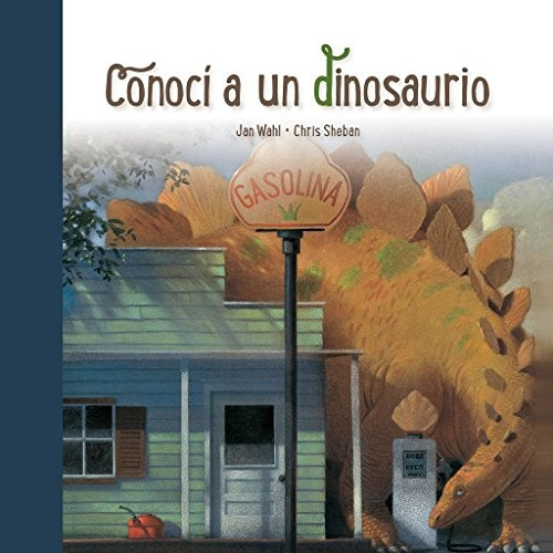 Conocí A Un Dinosaurio - Jan Wahl