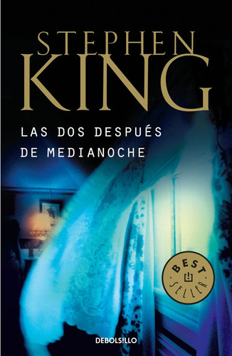 Las Dos Despues De Medianoche - King, Stephen