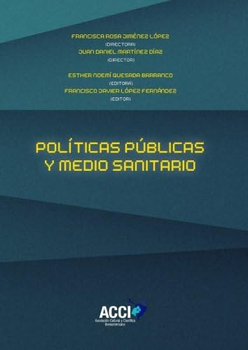 Libro: Políticas Públicas Y Medio Sanitario (spanish Edition