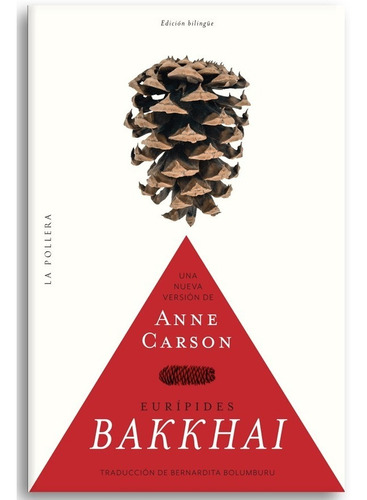 Libro Bakkhai Eurípides Anne Carson Nuevo