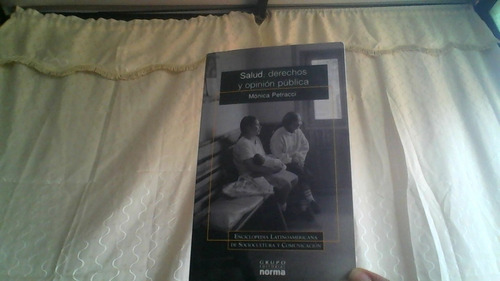 Salud Derechos Y Opinion Publica 