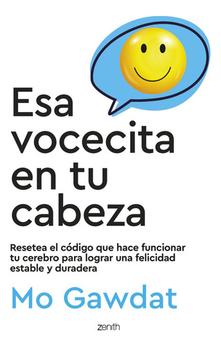 Esa Vocecita En Tu Cabeza ( Libro Original )