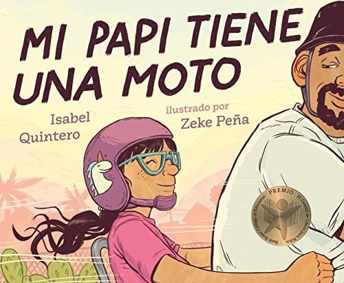 Book : Mi Papi Tiene Una Moto - Quintero, Isabel