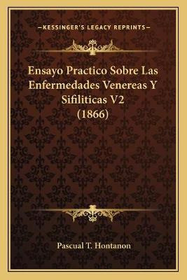 Libro Ensayo Practico Sobre Las Enfermedades Venereas Y S...